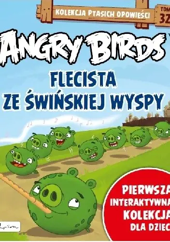 Książka - Kolekcja ptasich opowieści Tom 32 Angry Birds Flecista ze świńskiej wyspy