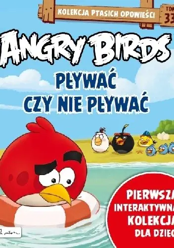 Książka - Angry Birds Pływać Czy Nie Pływać