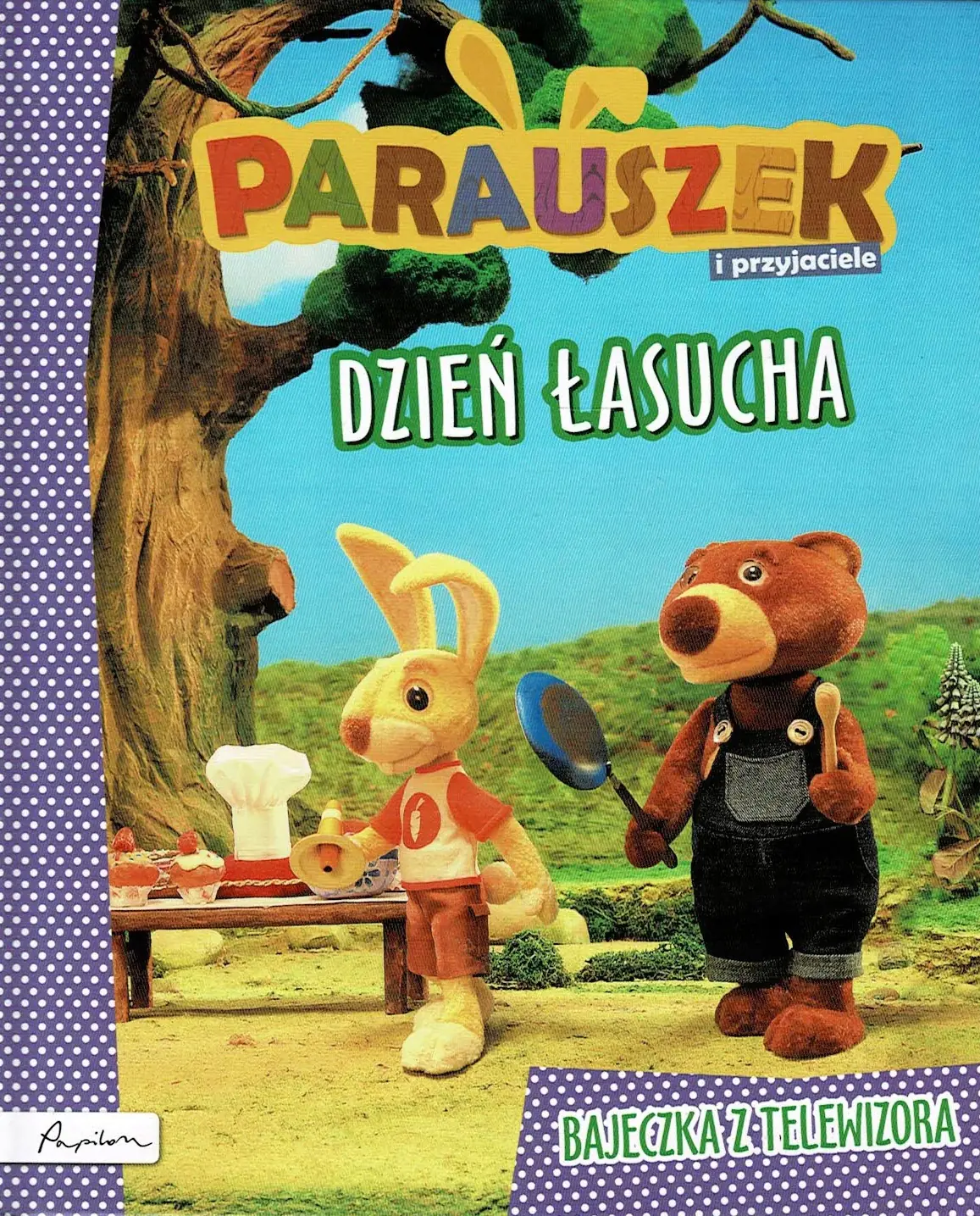 Książka - Parauszek i przyjaciele. Dzień Łasucha