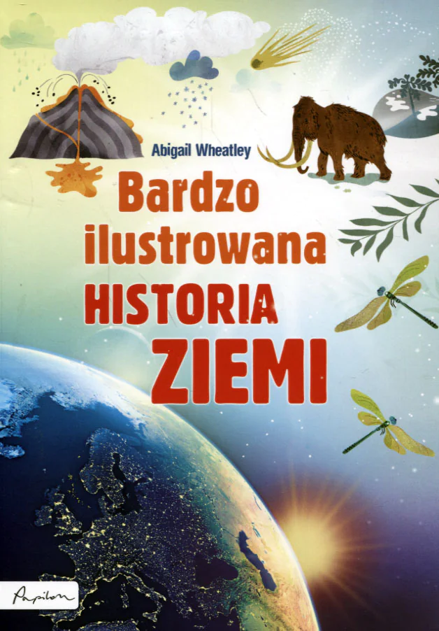 Książka - Bardzo ilustrowana historia Ziemi
