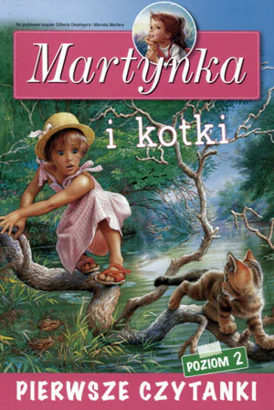 Książka - Pierwsze czytanki. Martynka i kotki. Poziom 2