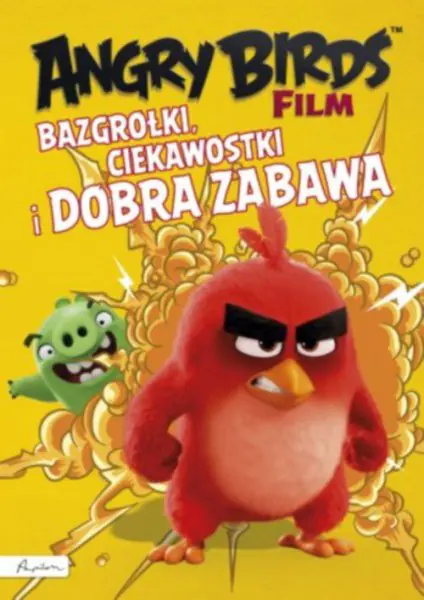 Książka - Angry Birds Film. Bazgrołki, ciekawostki i dobra zabawa