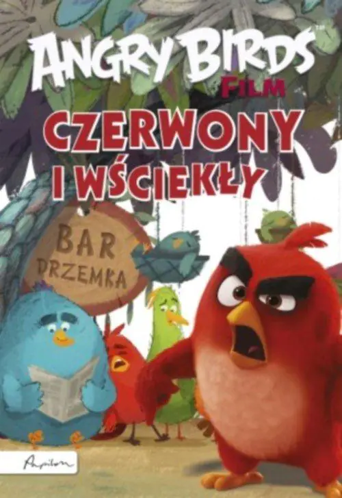 Książka - Angry Birds Film. Czerwony i wściekły