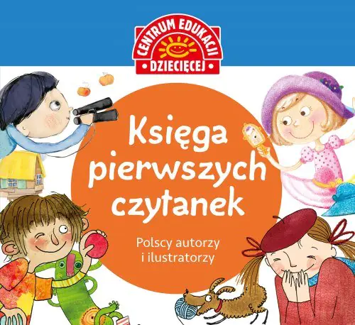 Książka - Centrum Edukacji Dziecięcej. Księga pierwszych czytanek