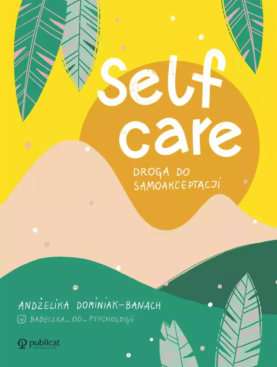 Książka - Self-care. Droga do samoakceptacji