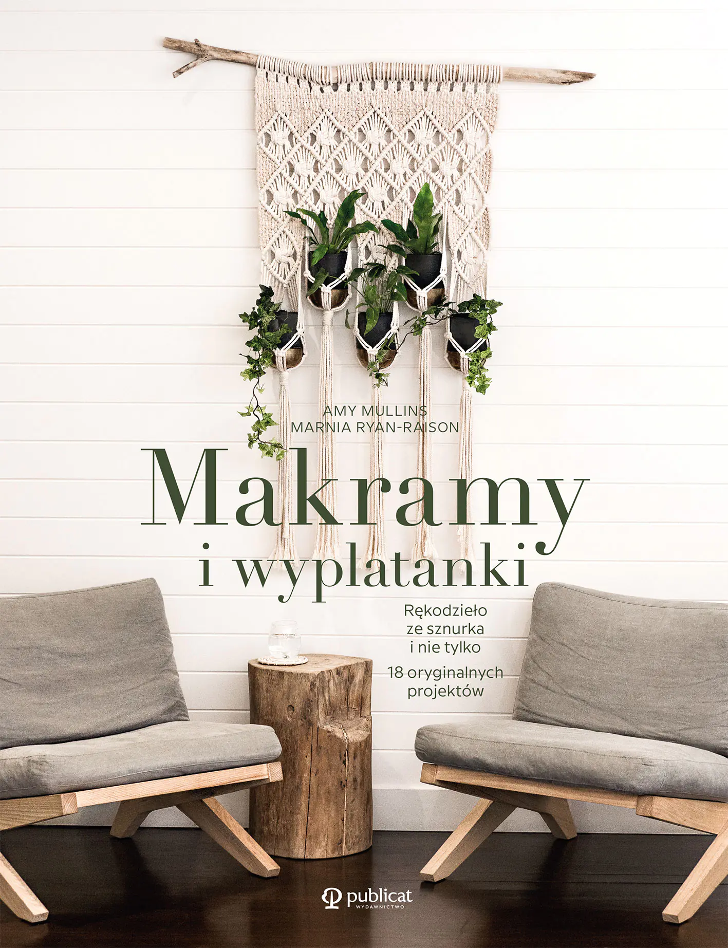 Książka - Makramy i wyplatanki. Rękodzieło ze sznurka i nie tylko. 18 oryginalnych projektów