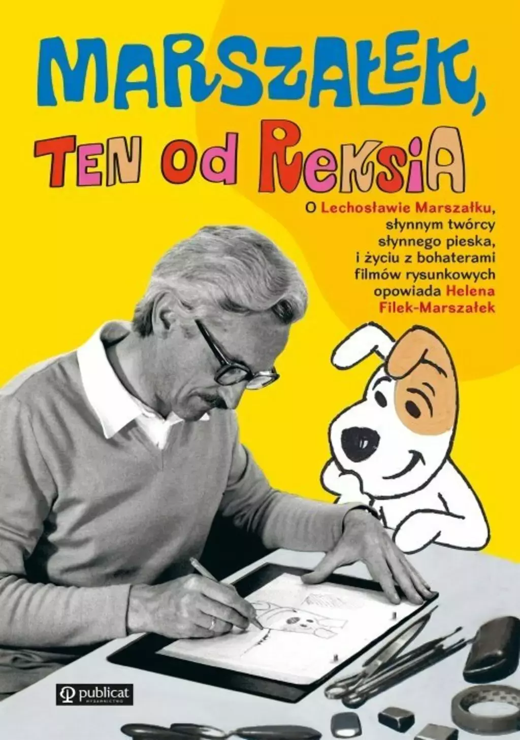 Książka - Marszałek, ten od Reksia