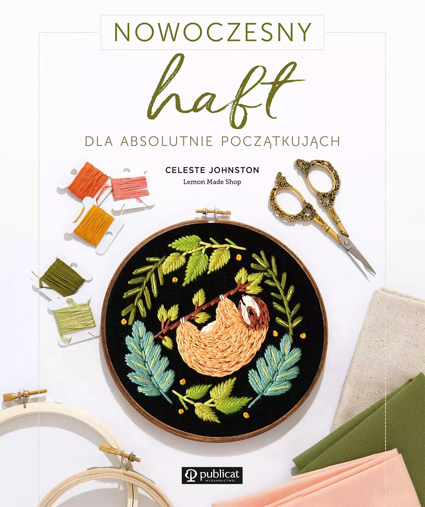 Książka - Nowoczesny haft dla absolutnie początkujących