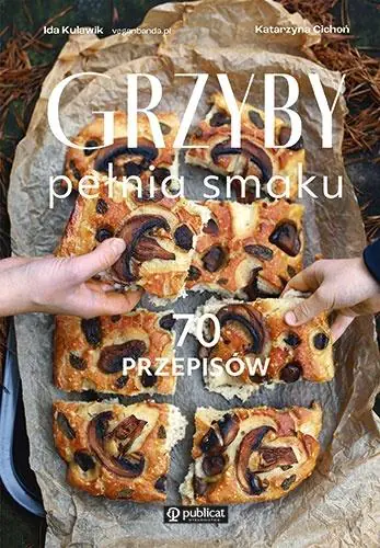 Książka - Grzyby. Pełnia smaku. 70 przepisów