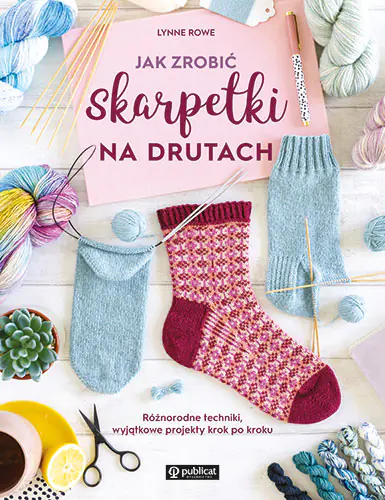 Książka - Jak zrobić skarpetki na drutach