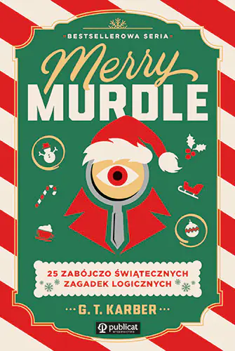 Książka - Merry Murdle. 25 zabójczo świątecznych zagadek logicznych