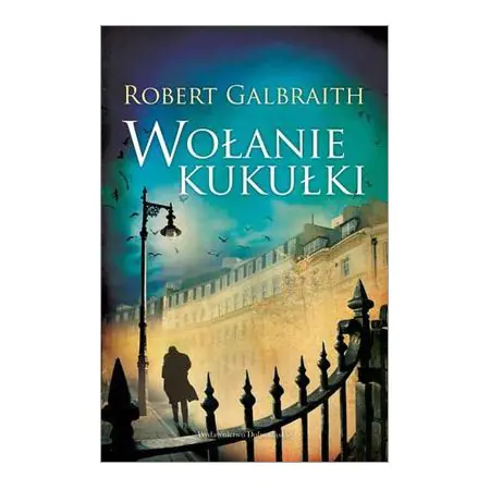 Wołanie kukułki. Cormoran Strike. Tom 1