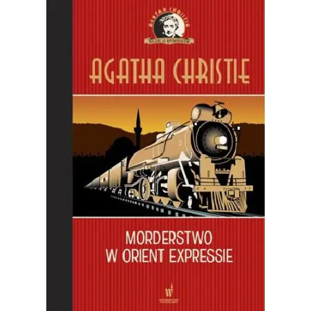 Morderstwo w Orient Expressie. Herkules Poirot. Tom 10