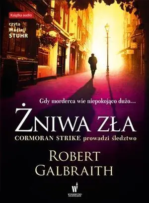 Książka - Żniwa zła. Cormoran Strike. Tom 3