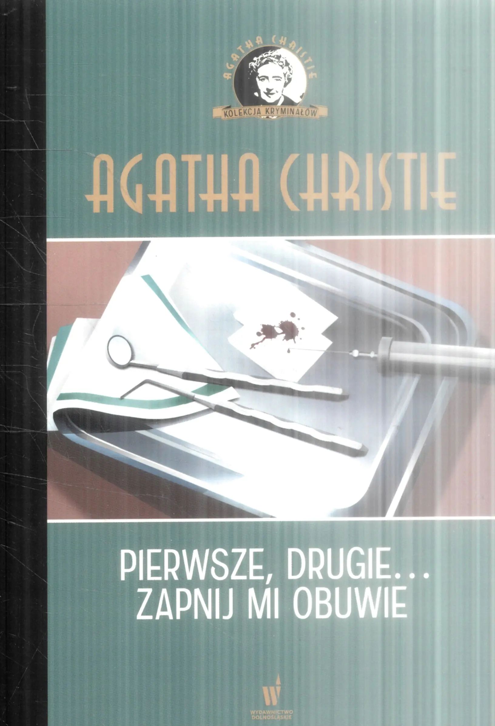 Książka - Pierwsze, drugie... zapnij mi obuwie