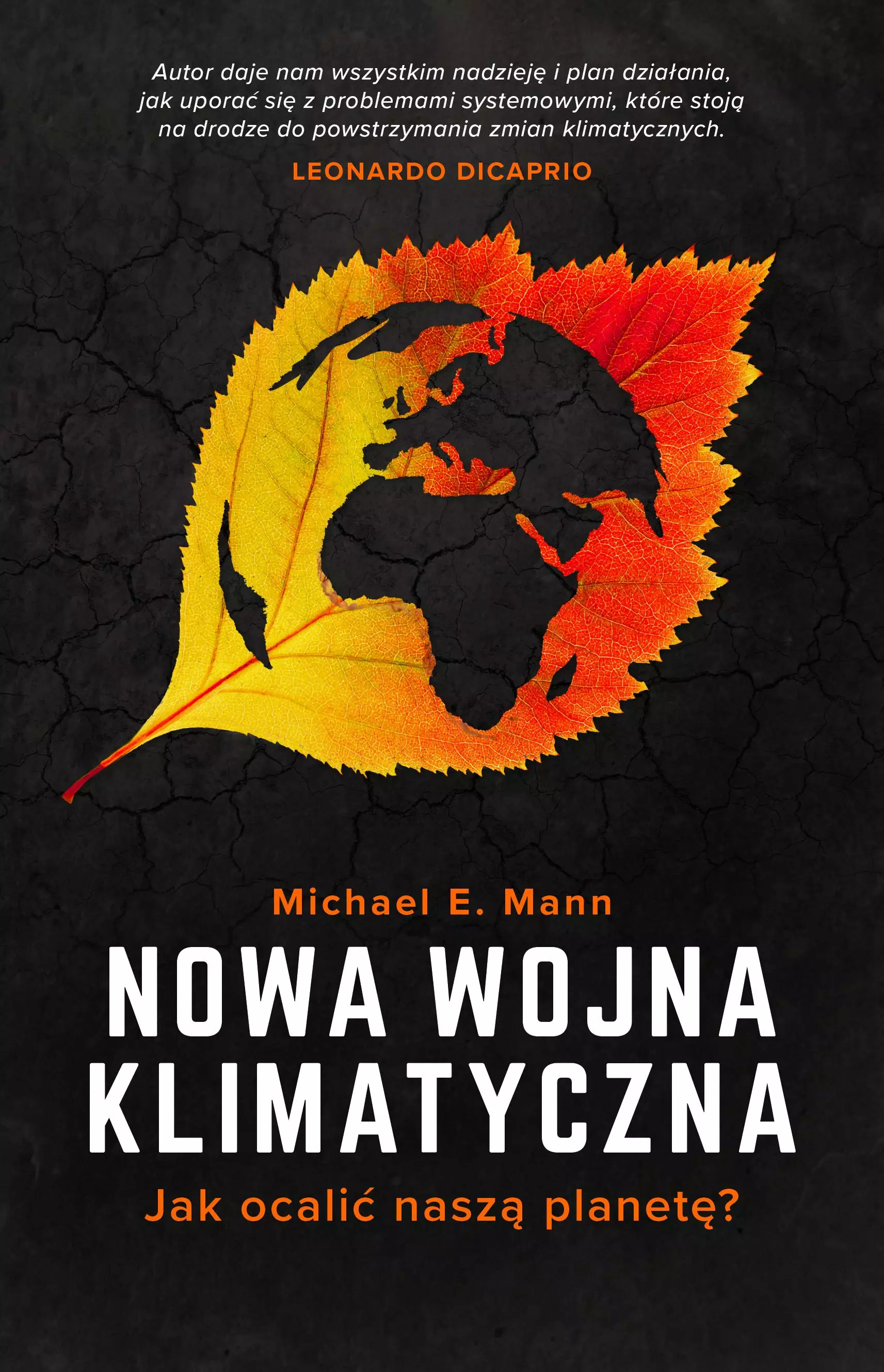Książka - Nowa wojna klimatyczna. Jak ocalić naszą planetę?