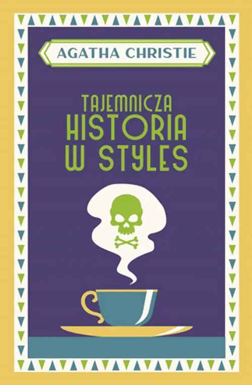 Książka - Tajemnicza historia w Styles. Herkules Poirot. Tom 1
