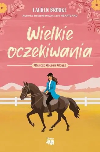 Wielkie oczekiwania. Ranczo Golden Horse