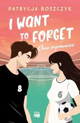 Książka - I Want to Forget. Chcę zapomnieć