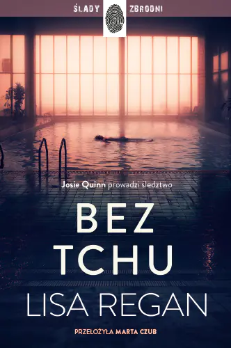 Książka - Bez tchu. Josie Quinn. Tom 10