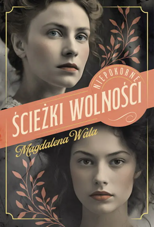 Książka - Ścieżki wolności. Niepokorne. Tom 2
