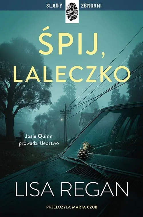 Książka - Śpij, laleczko. Josie Quinn. Tom 11