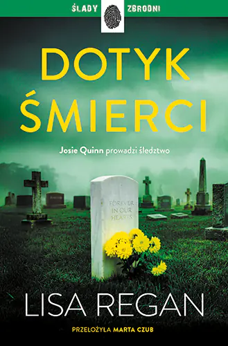 Książka - Dotyk śmierci. Cykl Josie Quinn. Tom 12
