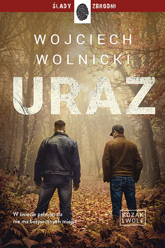 Książka - Uraz. Kozak i Wolf, t. 2