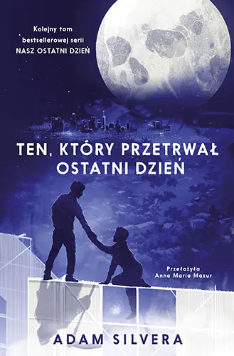Książka - Ten, który przetrwał ostatni dzień