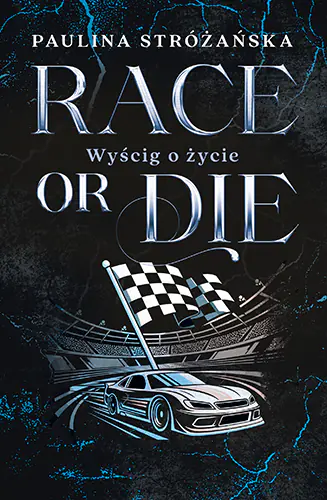 Książka - Race or Die. Wyścig o życie