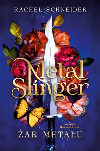 Książka - Metal Slinger. Żar metalu