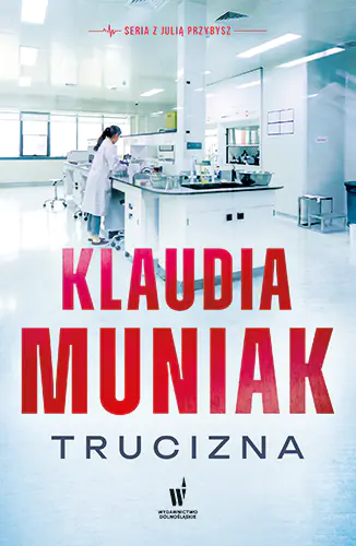 Książka - Trucizna. Julia Przybysz, t. 1