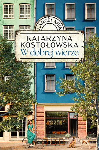 Książka - W dobrej wierze. Kancelaria, t. 2