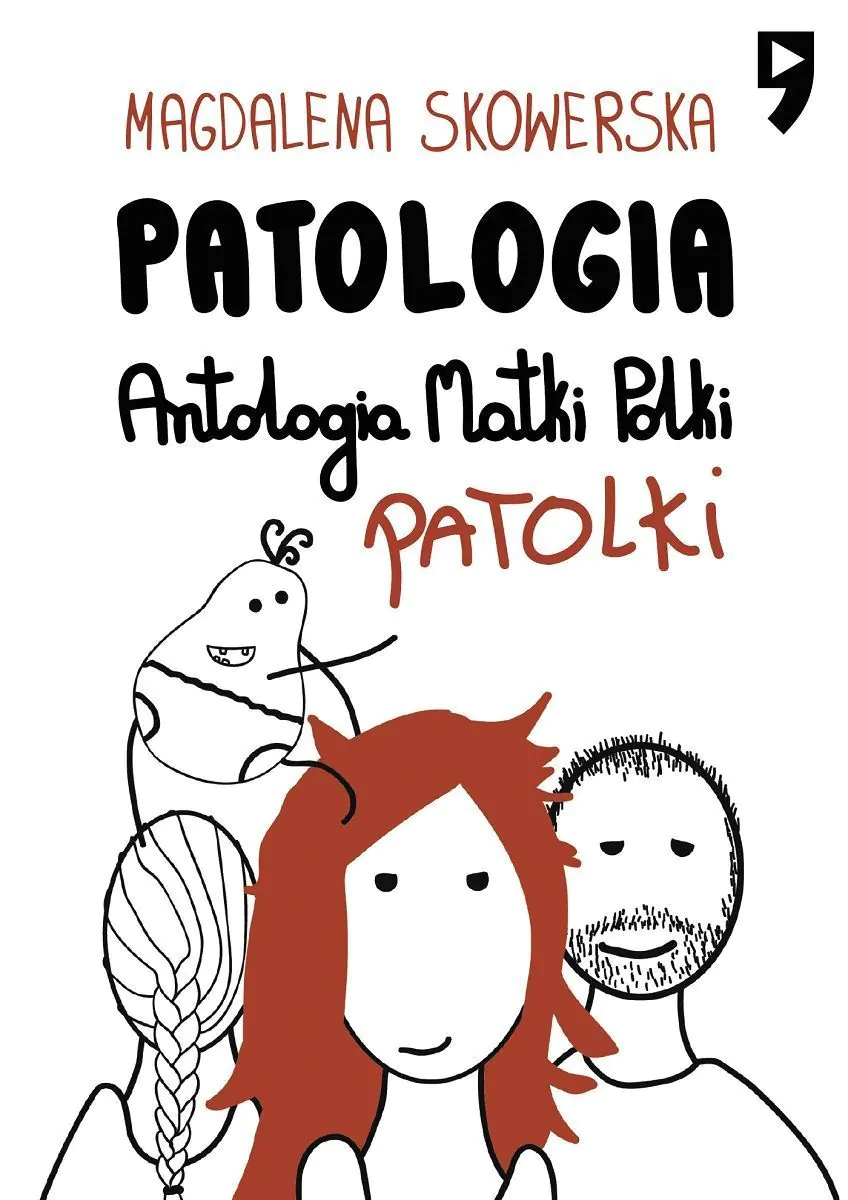 Książka - Patologia. Antologia Matki, Polki, Patolki