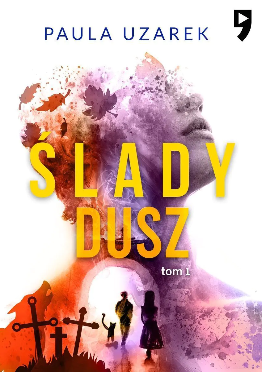 Książka - Ślady dusz. Tom 1
