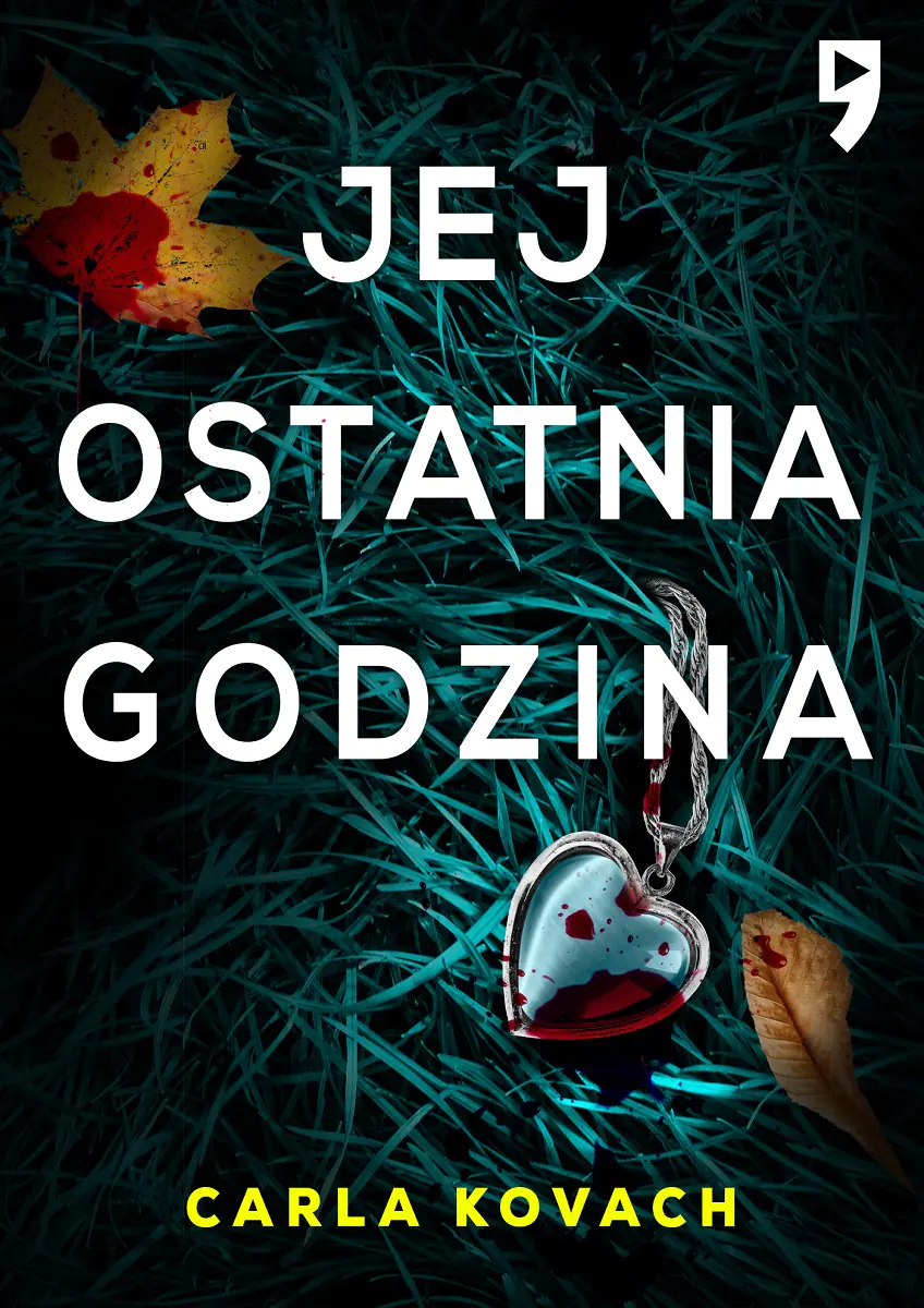 Książka - Jej ostatnia godzina. Detektyw Gina Harte. Tom 2