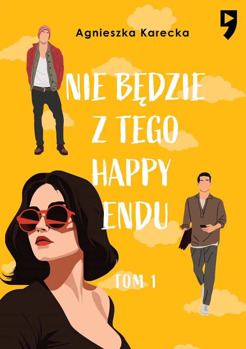 Książka - Nie będzie z tego happy endu. Tom 1