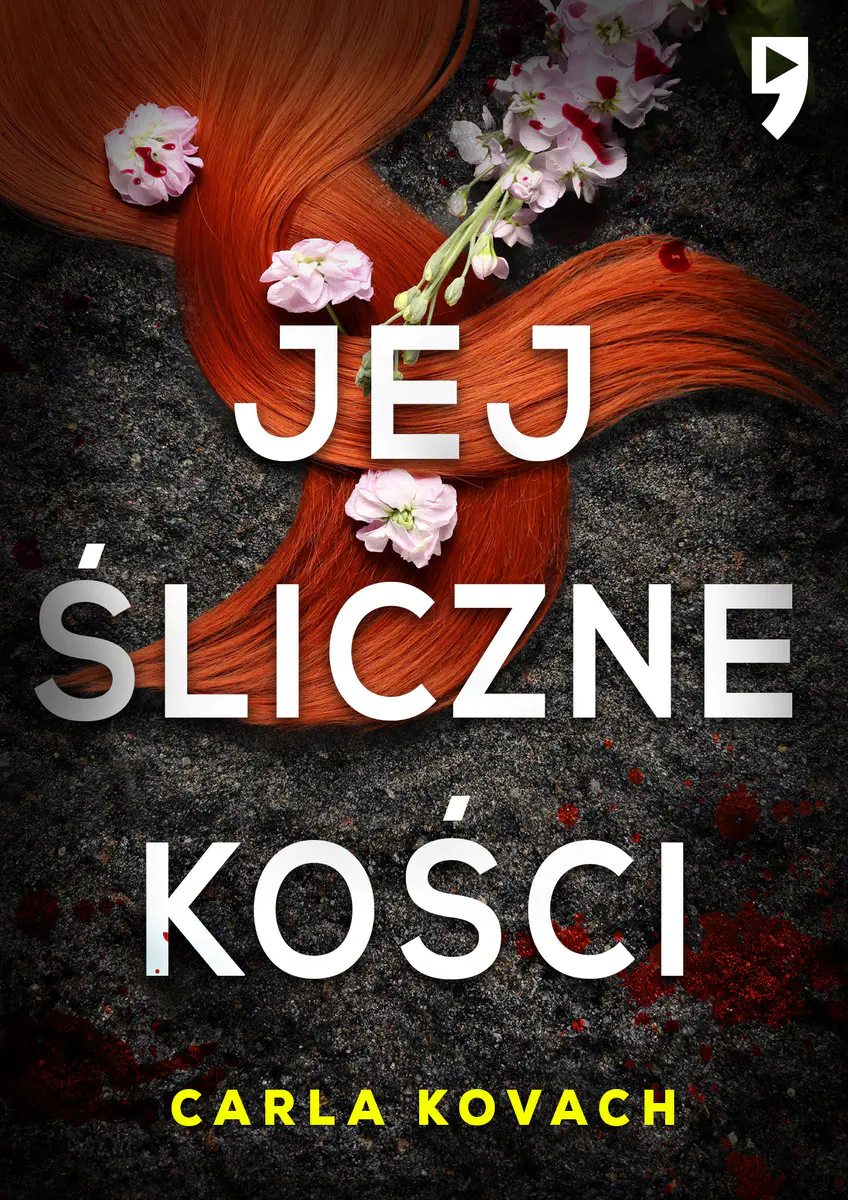 Książka - Jej śliczne kości. Detektyw Gina Harte. Tom 3