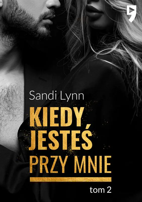 Książka - Kiedy jesteś przy mnie Przytul się do mnie. Tom 2