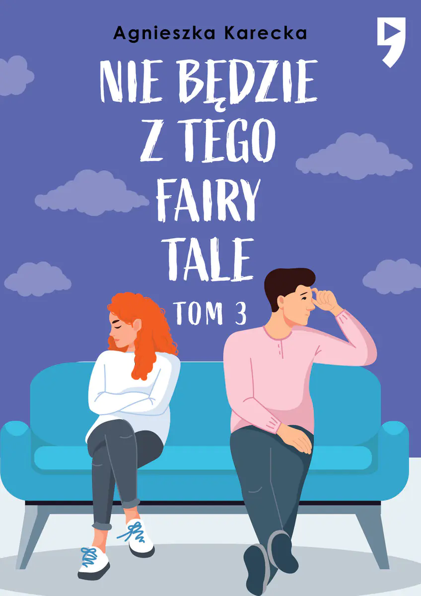 Książka - Nie będzie z tego fairy tale. Tom 3