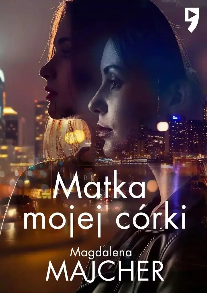 Książka - Matka mojej córki