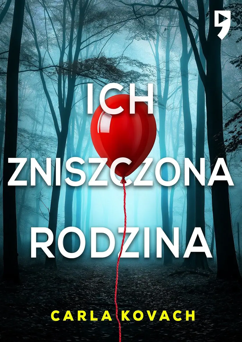 Książka - Ich zniszczona rodzina. Detektyw Gina Harte. Tom 8