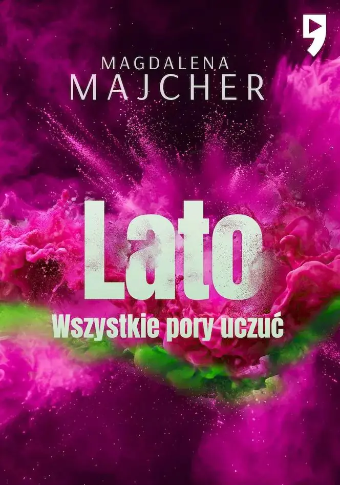Książka - Wszystkie pory uczuć. Lato