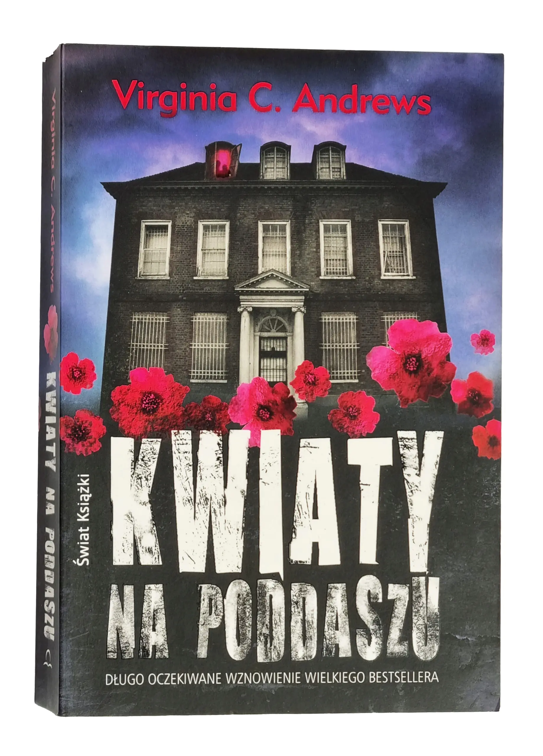 Książka - Kwiaty na poddaszu / Płatki na wietrze / A jeśli ciernie - Virginia C. Andrews - 