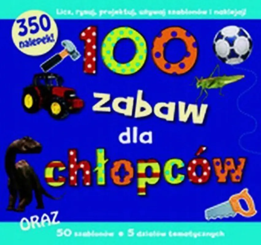 Książka - 100 zabaw dla chłopców