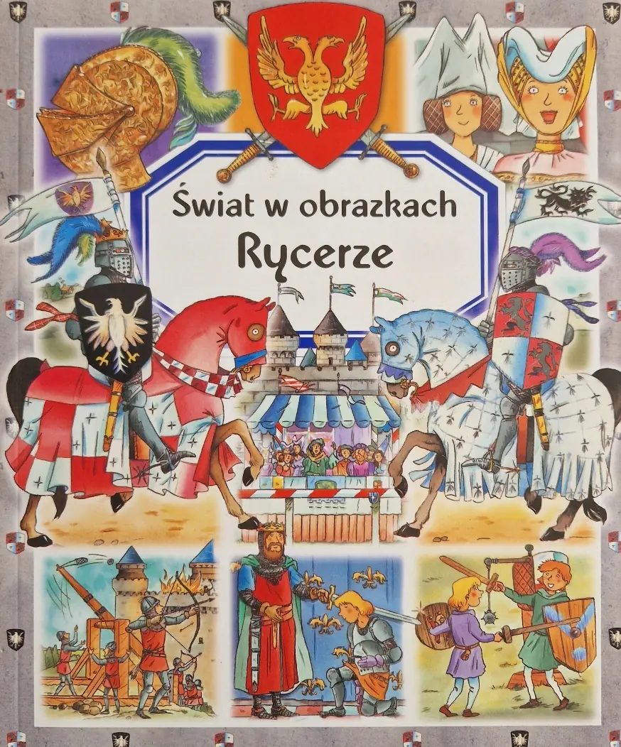 Książka - Świat w obrazkach. Rycerze