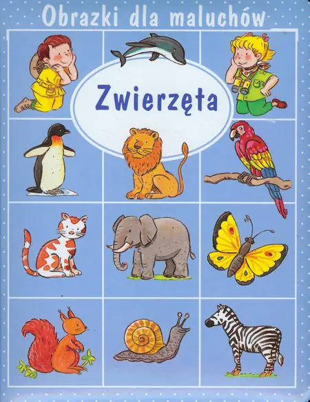 Książka - Obrazki dla maluchów - Zwierzęta