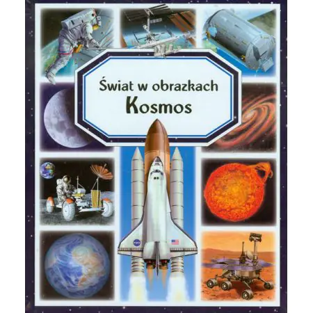 Świat w obrazkach. Kosmos