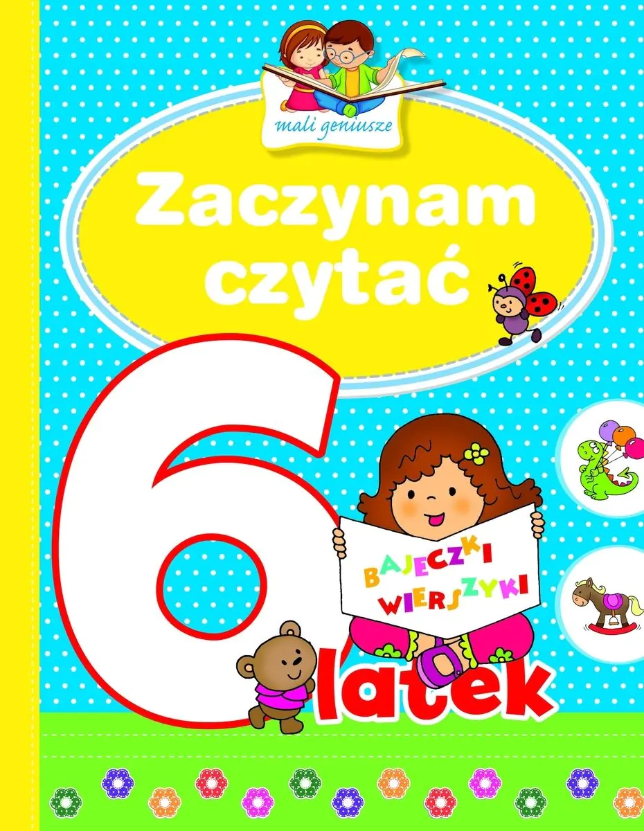 Książka - Mali geniusze - Zaczynam czytać 6-latek