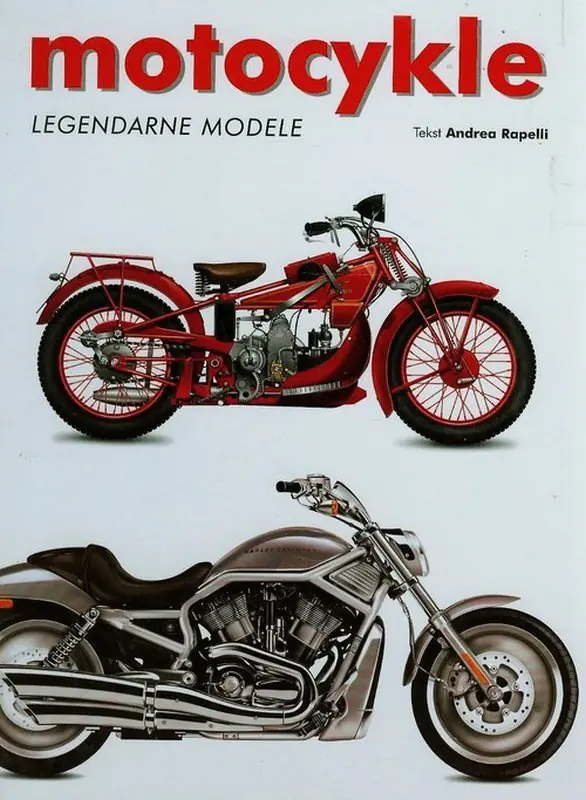 Książka - Motocykle. Legendarne modele